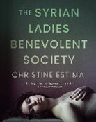 Christine Estima - The Syrian Ladies Benevolent Society