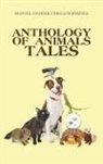 Manuel Hadder Ceballos Jiménez - Anthology of Animals Tales