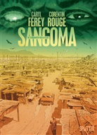 Caryl Férey, Corentin Rouge - Sangoma