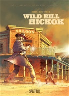 Dobbs, Ennio Bufi, Ennio Bufi - Die wahre Geschichte des Wilden Westens: Wild Bill Hickok