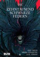 Jeff Lemire, Andrea Sorrentino - Zehntausend schwarze Federn