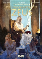 Clotilde Bruneau, Luc Ferry, Carlos Rafael Duarte - Mythen der Antike: Die Liebschaften des Zeus