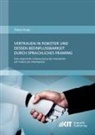 Tobias Kopp - Vertrauen in Roboter und dessen Beeinflussbarkeit durch sprachliches Framing: Eine empirische Untersuchung der Interaktion mit Cobots am Arbeitsplatz