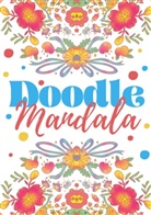 Sage et Serein Cahiers d'Activités - Doodle Mandala