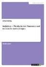Arne Fröning - Induktion - Physikalisches Phänomen und technische Anwendungen