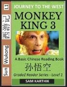 Sam Karthik - Monkey King (Part 3) - A Basic Chinese Reading Book (Simplified Characters), Folk Story of Sun Wukong from the Novel Journey to the West, Self-Learn Reading Mandarin Chinese