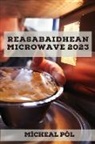 Mìcheal Pòl - Reasabaidhean microwave 2023