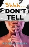 Michelle Moorer - Shh... Don't Tell