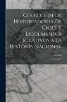 Anonymous - Coleccion De Historiadores De Chile Y Documentos Relativos a La Historia Nacional; Volume 9
