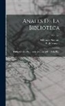 Paul Groussac, Biblioteca Nacional (Argentina) - Anales De La Biblioteca: Publicación De Documentos Relativos Al Río De La Plata; Volume 3