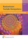 Sibylle Münnich - Basiswissen Soziale Kompetenz