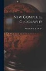 Matthew Fontaine Maury - New Complete Geography