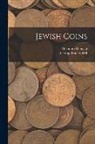 George Francis Hill, Théodore Reinach - Jewish Coins