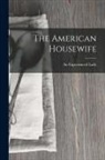 An Experienced Lady - The American Housewife