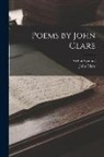 John Clare, Arthur Symons - Poems by John Clare
