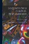 Giambattista Ca Basile - Lo cunto de li cunti (Il Pentamerone): Testo conforme alla prima stampa del MDCXXXIV - VI; Volume 2