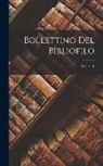 Anonymous - Bollettino del Bibliofilo; Volume 1