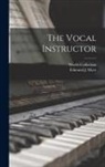 Werfel Collection, Edmund J. (Edmund John) Myer - The Vocal Instructor