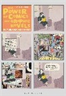 PhD Randy (Henderson State University Duncan, Randy Duncan, Paul Levitz, Matthew J Smith, Matthew J. Smith, PhD Matthew J. (Director Smith - The Power of Comics and Graphic Novels