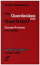 Lucius Teidelbaum - Vom Querdenken zur Querfront?
