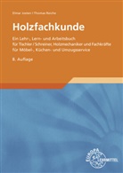 Elmar Josten, Thomas Reiche, Bernd Wittchen - Holzfachkunde