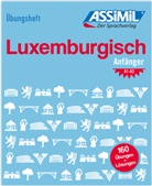 ASSiMiL GmbH, ASSiMiL GmbH - ASSiMiL Luxemburgisch - Übungsheft - Niveau A1-A2