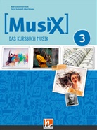 Markus Detterbeck, Niedri, Gero Schmidt-Oberländer - MusiX 3 (Ausgabe ab 2019) Schülerband