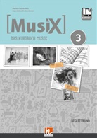 Markus Detterbeck, Gero Schmidt-Oberländer - MusiX 3 D (Ausgabe ab 2019) Begleitband
