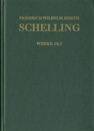 Friedrich Wilhelm Joseph Schelling, Bu, Thomas Buchheim, Jochem Hennigfeld, Jochem Hennigfeld u a, Herausgegeben im Auftrag der Bayerischen Akademie der Wissenschaften... - Friedrich Wilhelm Joseph Schelling: Historisch-kritische Ausgabe - Reihe I: Werke. Band 16,2: Friedrich Wilhelm Joseph Schelling: Historisch-kritische Ausgabe / Reihe I: Werke. Band 16,2: 'Ueber das Verhältniß der bildenden Künste zu der Natur', Kleinere Schriften 1807-1814
