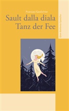 Gion Battesta Spescha - Sault dalla diala - Tanz der Fee