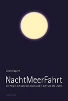 Lilien Caprez - NachtMeerFahrt