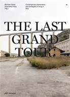 Michael Obrist, Antonietta Putzu - The Last Grand Tour
