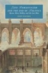 John Havard, John (Binghamton University Havard - Late Romanticism and the End of Politics