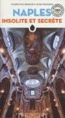 Valerio Ceva Grimaldi, Ceva Grimaldi Valerio, Maria Franchini, Fernando Pisacane - Naples insolite et secrète