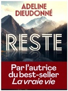 Adeline Dieudonné, Dieudonne Adeline - Reste