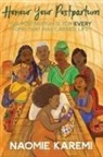 Naomie Karemi K Kaingu - Honour Your Postpartum