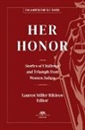 Lauren Stiller Rickleen, Lauren Stiller Rikleen - Her Honor