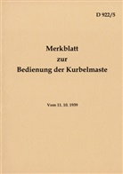 Thomas Heise - D 922/5 Merkblatt zur Bedienung der Kurbelmaste