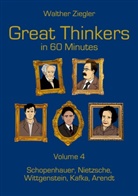 Walther Ziegler - Great Thinkers in 60 Minutes - Volume 4