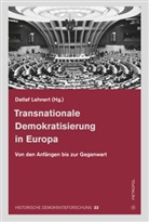 Detlef Lehnert - Transnationale Demokratisierung in Europa