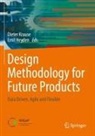 Heyden, Emil Heyden, Dieter Krause - Design Methodology for Future Products