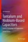 Yuri Freeman - Tantalum and Niobium-Based Capacitors