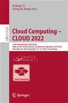 Kejiang Ye, Zhang, Liang-Jie Zhang - Cloud Computing - CLOUD 2022