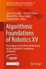 Steven M. Lavalle, Jason M OKane, Jason M O'Kane, Jason M. O¿Kane, Jason M. O'Kane, Michael Otte... - Algorithmic Foundations of Robotics XV