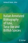Antonio Di Natale - Italian Annotated Bibliography of Tuna, Tuna-like and Billfish Species