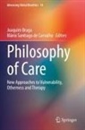 Joaquim Braga, Santiago de Carvalho, Mário Santiago de Carvalho - Philosophy of Care