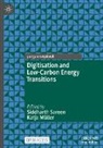 Müller, Katja Müller, Siddharth Sareen - Digitisation and Low-Carbon Energy Transitions