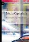 Thomas Klikauer - Media Capitalism