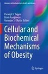 Naranjan S. Dhalla, Bram Ramjiawan, Naranjan S Dhalla, Paramjit S. Tappia - Cellular and Biochemical Mechanisms of Obesity