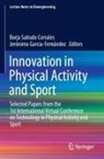 García-Fernández, Jerónimo García-Fernández, Borja Sañudo Corrales - Innovation in Physical Activity and Sport